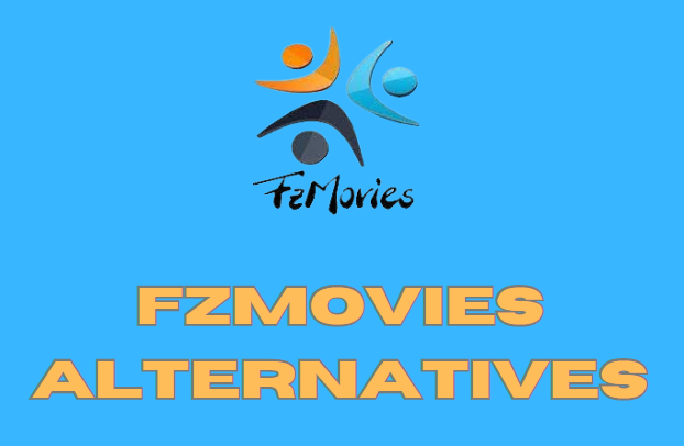 Fzmovies.net Alternatives Sites for Free Movie Downloads